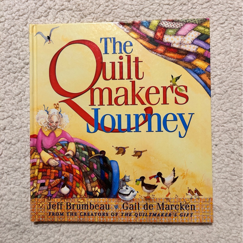 The Quiltmaker's Journey by Jeff Brumbeau Hardcover 2004